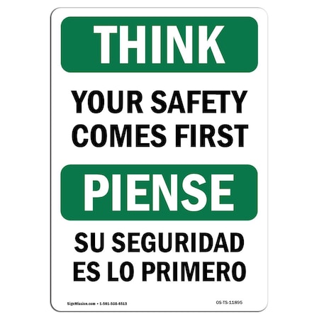 OSHA THINK Sign, Your Safety Comes First Bilingual, 5in X 3.5in Decal